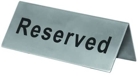 Stainless Restaurant Table Reserved Sign